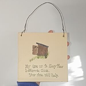 Rustic Bathroom Sign with Humorous Quote
